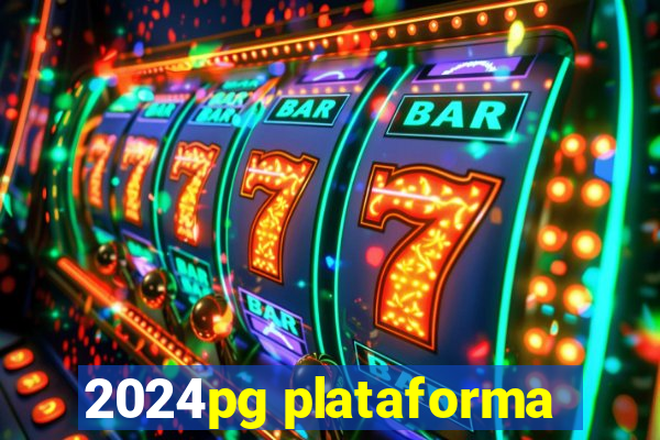 2024pg plataforma